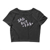 sad but Crop Top