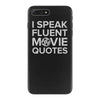 movie quotes iPhone 7 Plus Case