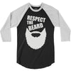 respect the beard (2) 3/4 Sleeve Shirt
