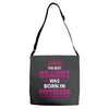 The Best Grammy Was Born In Sebtember Adjustable Strap Totes