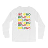ho ho ho Long Sleeve Shirts