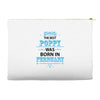 The Best Poppy Was Born In February Accessory Pouches