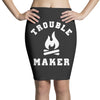 Trouble Maker Pencil Skirts