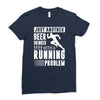 beer drinker with a running problem Ladies Fitted T-Shirt