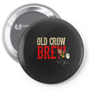 drinky crow Pin-back button