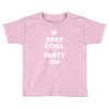 keep cool partyon Toddler T-shirt