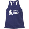 I Love Milf Racerback Tank