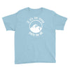 if it's too steep you're too old Youth Tee