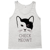 CHECK MEOWT Tank Top