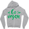 go vegan Zipper Hoodie