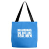 no airbags we die like real men Tote Bags