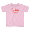 witch please Toddler T-shirt