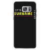 it's a surname thing Samsung Galaxy S7