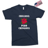 Chillona Pero Chingona Exclusive T-shirt