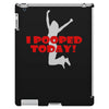 i pooped today iPad 3 and 4 Case