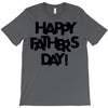 happy father&rsquo;s day T-Shirt