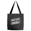 best dad in the galaxy Tote Bags