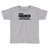 engineer funny t shirt engineers are never wrong t shirt shirt funny t Toddler T-shirt