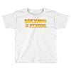 Back To The School Future Toddler T-shirt
