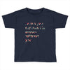 I miss you my heart is empaty wİthout you Toddler T-shirt