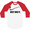 just did it 3/4 Sleeve Shirt