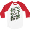 zombie right behind 3/4 Sleeve Shirt