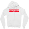 overpriced Zipper Hoodie
