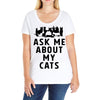 ask me about my cats Ladies Curvy T-Shirt