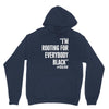 rooting for everybody t shirt. Unisex Hoodie