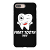 First Tooth Date iPhone 8 Plus