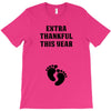 Extra Thankful This Year T-Shirt