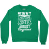 This Girl Is Taken By A Super Sexy August Boyfriend Crewneck Sweatshirt