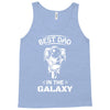 Best Dad in The Galaxy Tank Top