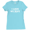 I Love It When My Wife Lets Me Go Climbing Ladies Fitted T-Shirt