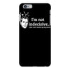 i'm not indecisive my mind iPhone 6/6s Plus Case