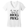 It's Just A Bunch Of Hocus Pocus Women's V-Neck T-Shirt