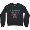 ONE DAY SOMAONE IS GOING TO HUG YOU SO TIGHT THAT ALL OF YOUR BROKEN P Crewneck Sweatshirt