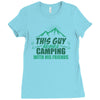 This Guy Loves Camping With His Friends Ladies Fitted T-Shirt