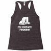 still plays with trucks Racerback Tank