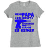 wenn papa es nicht kann Ladies Fitted T-Shirt