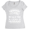 There Aren't  Many Things I Love More Than Fishing Women's Triblend Scoop T-shirt