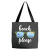 Beach Please Tote Bags