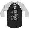 eat a lot sleep a lo 3/4 Sleeve Shirt