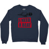 need a beat Crewneck Sweatshirt