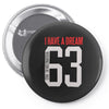 i have a dream 1963 Pin-back button