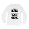 I Am Called Granny... Long Sleeve Shirts