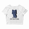 don't tell me to smile Crop Top