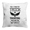 trick or treating &amp; ask for wine Throw Pillow
