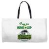 Pray For Humboldt Weekender Totes