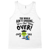 The World Aint Ending Class Of 2018 Tank Top